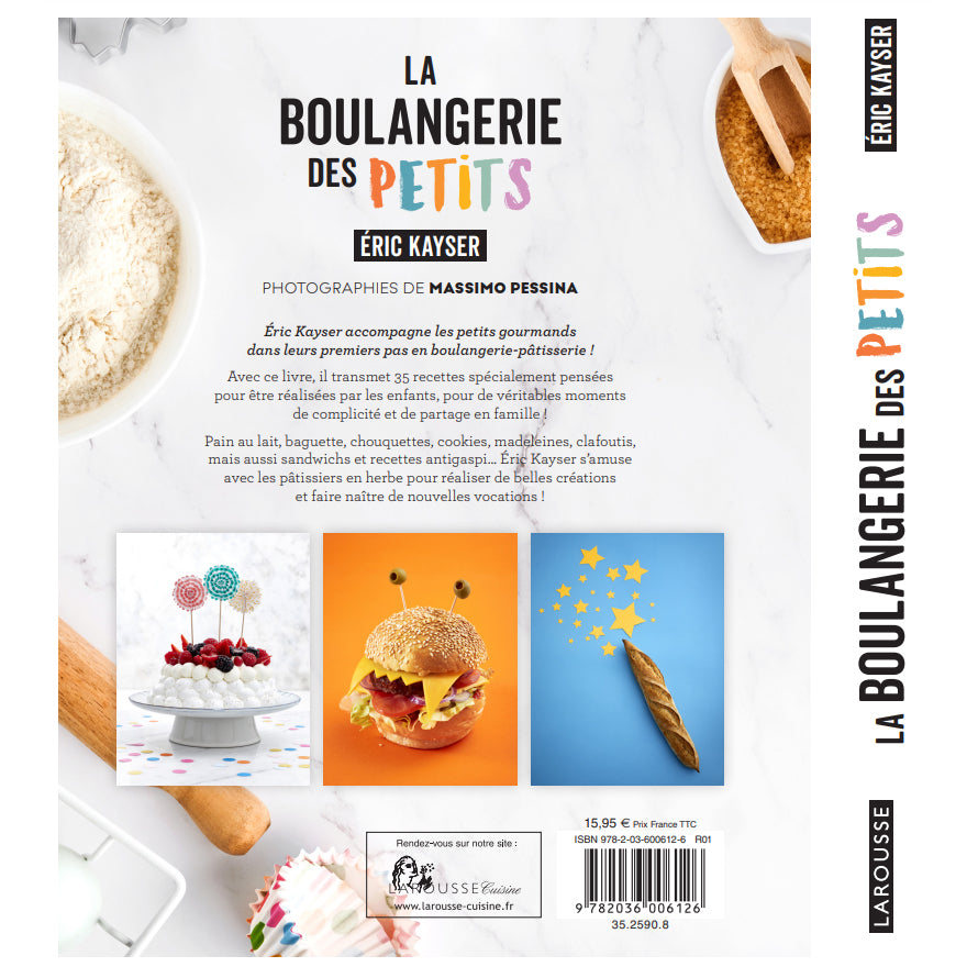 La quatrième de couverture du livre La Boulangerie des Petits écrit par Eric Kayser